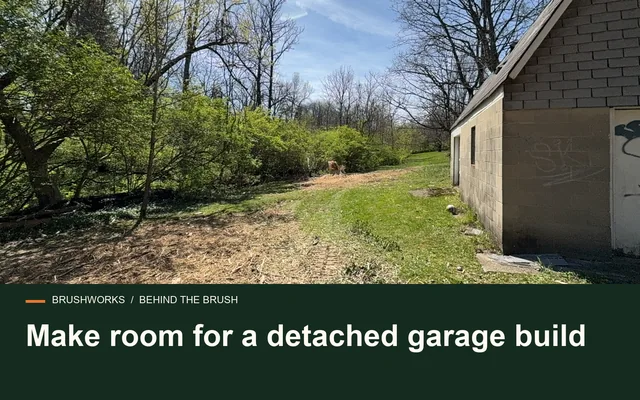 Make room for a detached garage build